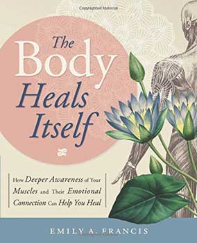Body Heals Itself by Emily Francis Image