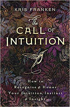 Call of Intuition by Kris Franken Image