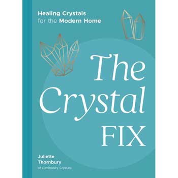 Crystal Fix (hc) by Juliette Thornbury Image