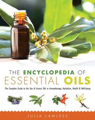 Encyclopedia of Essential Oils by Julia Lawless Image
