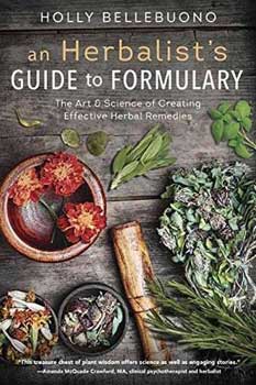 Herbalist’s Guide to Formulary by Holly Bellebuono Image