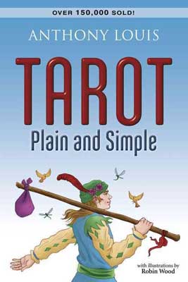 Tarot Plain and Simple by Anthony Louis Image
